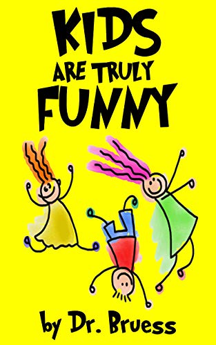 KIDS are truly FUNNY